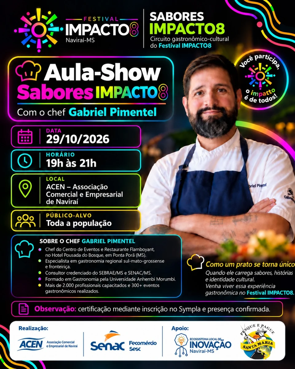 Aula-Show Sabores IMPACTO8 com chef Gabriel Pimentel em Naviraí